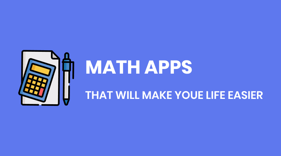 10 Math Apps That Will Make Yo...